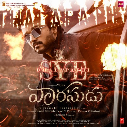 Sye Dhalapathi (From Vaarasudu)