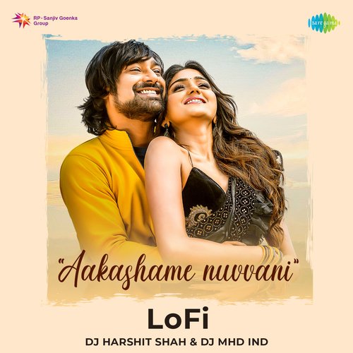 Aakashame Nuvvani - Lofi