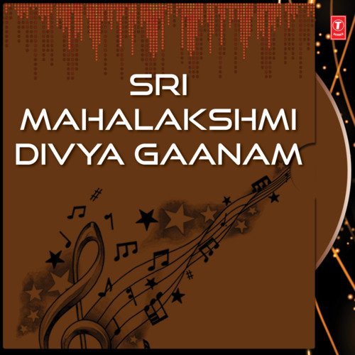 Sri Mahalakshmi Divya Gaanam