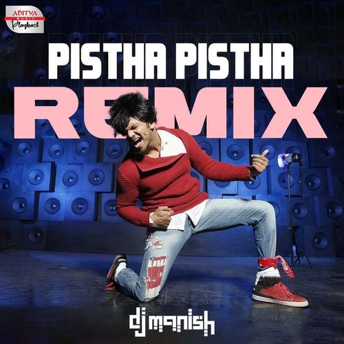 Pistha Pistha - Official Remix  From  Mr Nookayya