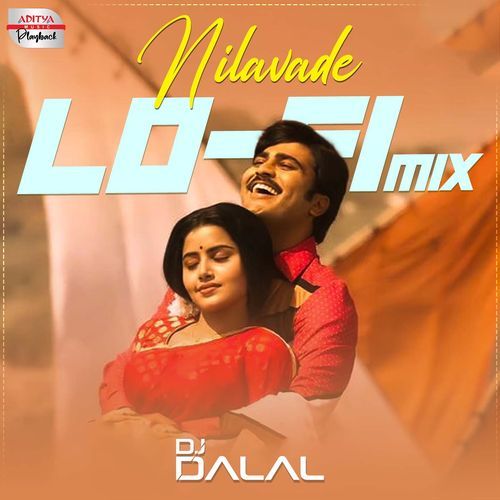 Nilavade - Lofi Mix (From Shatamanam Bhavati)