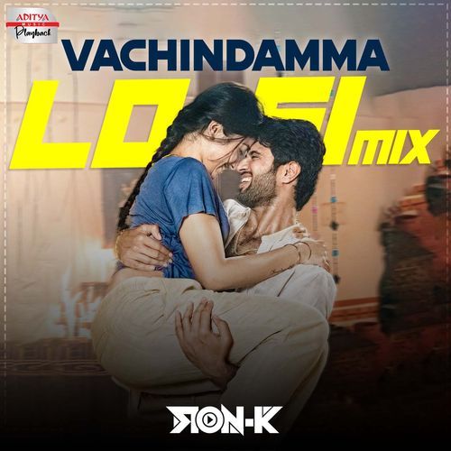 Vachindamma - Lofi Mix (From Geetha Govindam)