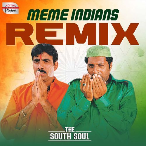 Meme Indians - Official Remix (From Khadgam)