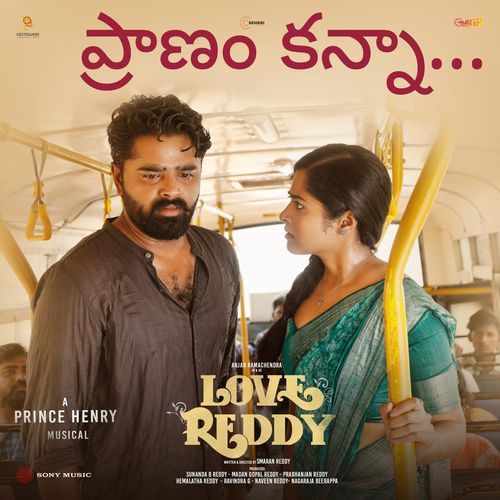Pranam Kanna (From Love Reddy)