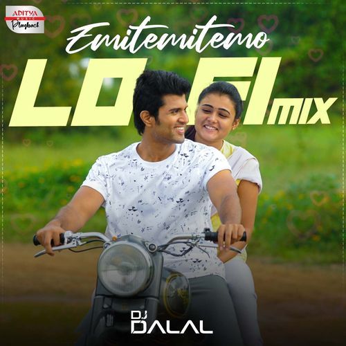 Emitemitemo - Lofi Mix  From  Arjun Reddy