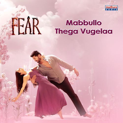 Mabbullo Thega Vugelaa (From Fear)