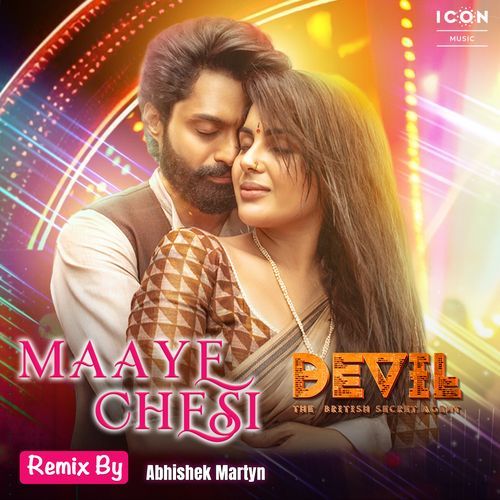 Maaye Chesi - Remix (From Devil - The British Secret Agent)