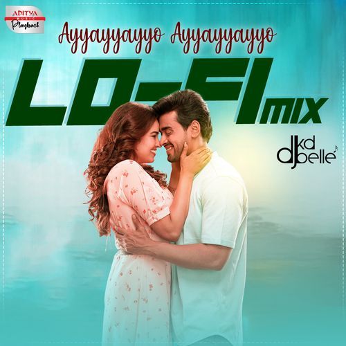 Ayyayyayyo Ayyayyayyo - Lofi Mix (From Aakasa Veedhullo)
