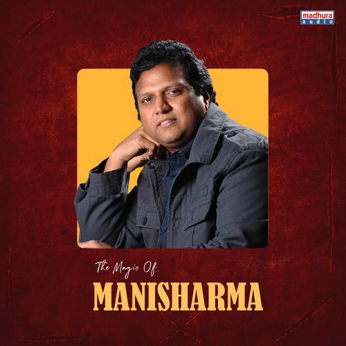 The Magic Of Mani Sharma