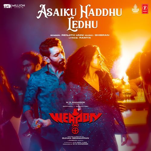 Asaiku Haddhu Ledhu (From Weapon)