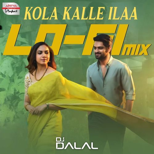 Kola Kalle Ilaa - Lofi Mix  From  Varudu Kaavalenu