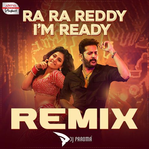 Ra Ra Reddy I Am Ready - Official Remix  From  Macherla Niyojakavargam