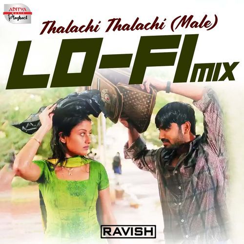 Thalachi Thalachi  Male  - Lofi Mix  From  7G Brundhavana Colony