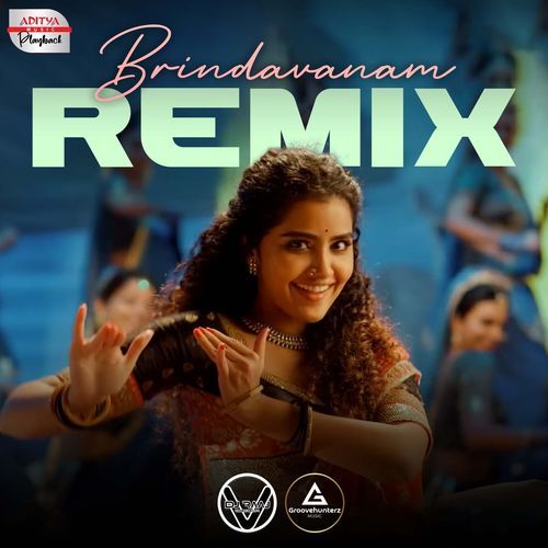 Brindavanam - Official Remix  From  Rowdy Boys