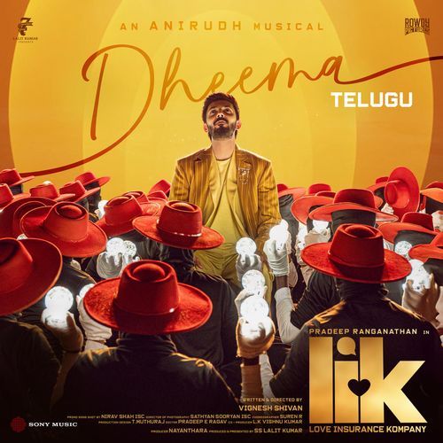 Dheema (From Love Insurance Kompany)(Telugu)
