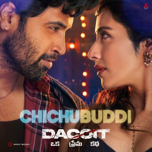 Chichubuddi (From Dacoit (Telugu)