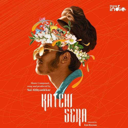 Katchi Sera (From Think Indie)