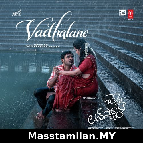 Vadhalane (Chennai Love Story)