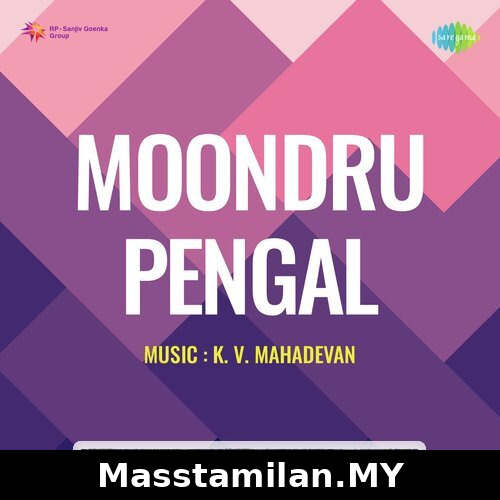 Moondru Pengal