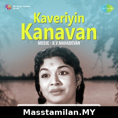 Kaveriyin Kanavan