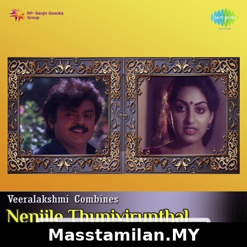 Nenjile Thunivirunthal