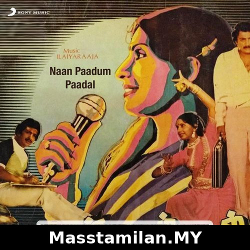 Naan Paadum Paadal
