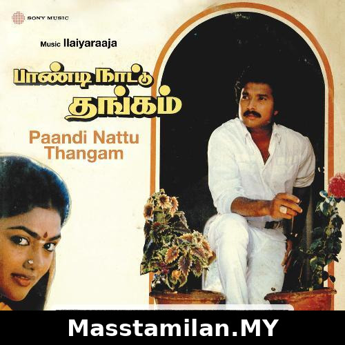 Paandi Nattu Thangam