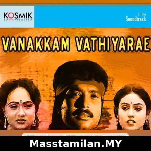 Vanakkam Vathiyare
