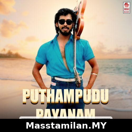 Putham Pudhu Payanam