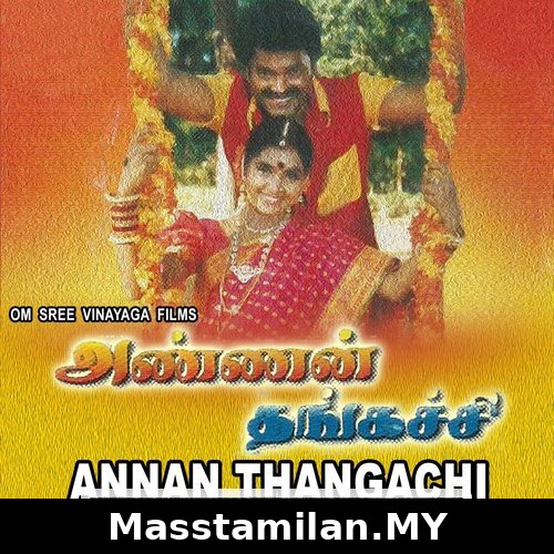 Annan Thangachi