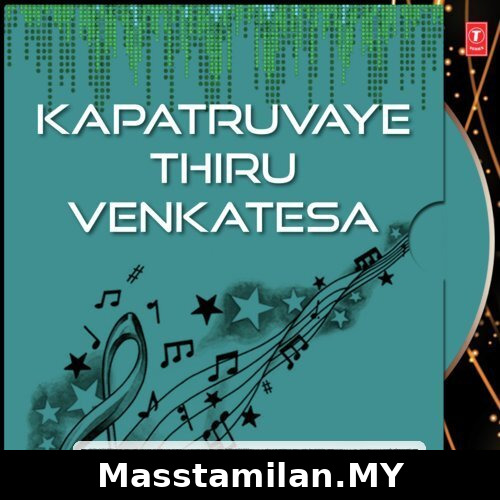 Kapatruvaye Thiru Venkatesa (Devotional)