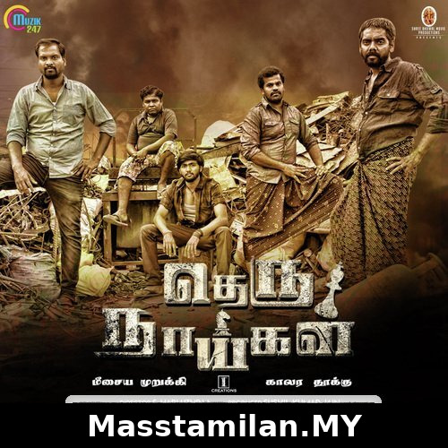 Theru Naaigal