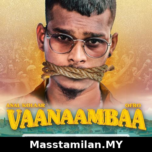 Vaanaambaa (Indie)