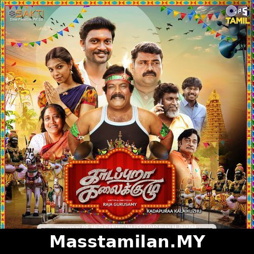 Kadapuraa Kalaikuzhu