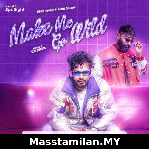 Make Me Go Wild (Indie)