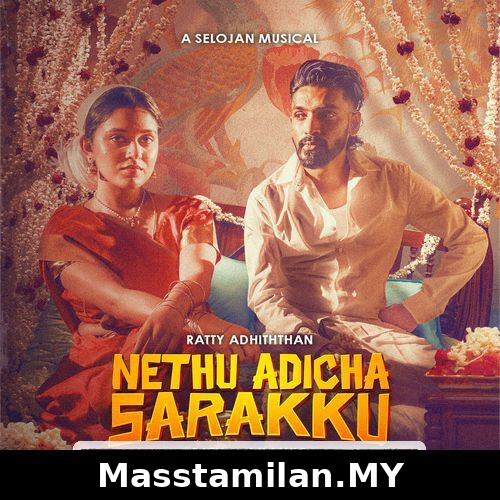 Nethu Adicha Sarakku (Indie)