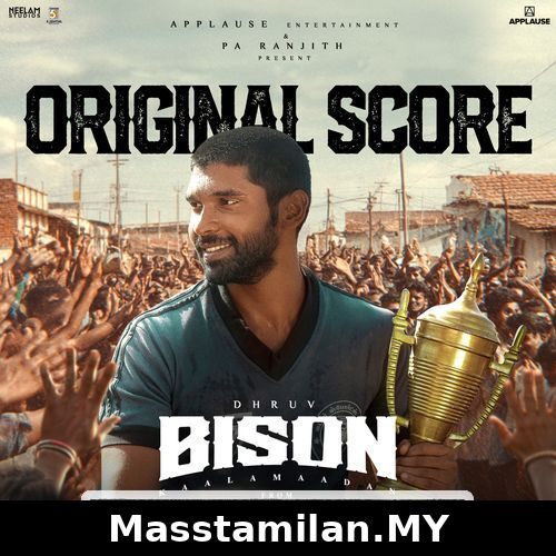 Bison Kaalamaadan BGM (Original Background Score)