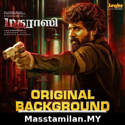 Madharaasi BGM (Original Background Score)