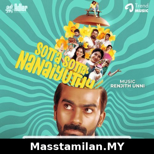 Sotta Sotta Nanaiyuthu