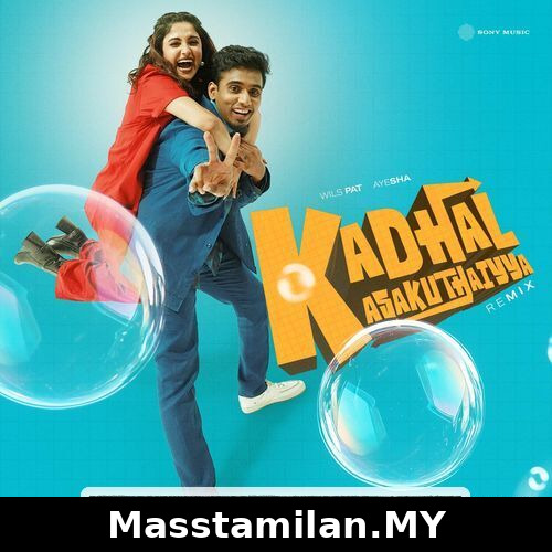Kadhal Kasakuthaiyya Remix (Indie)