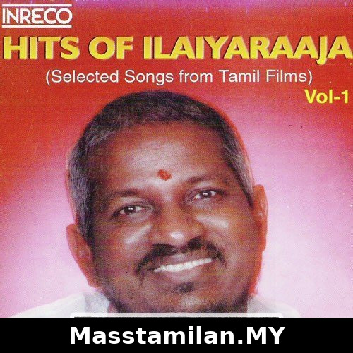 Hits Of Ilaiyaraaja - Vol-1