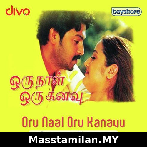 Oru Naal Oru Kanavu