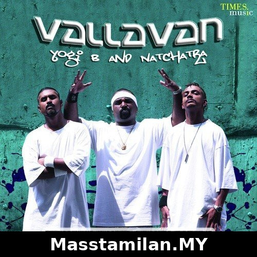 Vallavan Album Yogi B