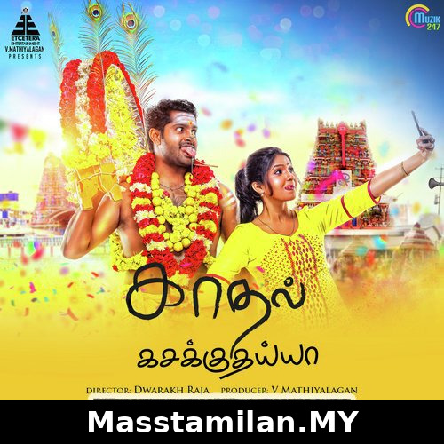 Kadhal Kasakuthaiya