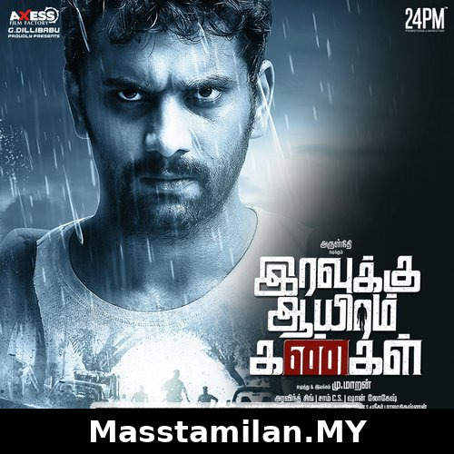Iravukku Aayiram Kangal
