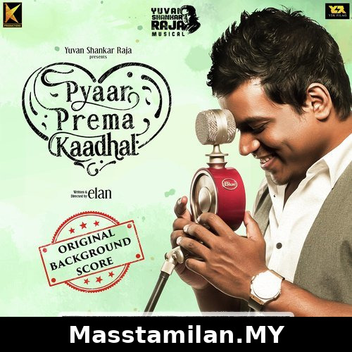 Pyaar Prema Kaadhal (BGM)