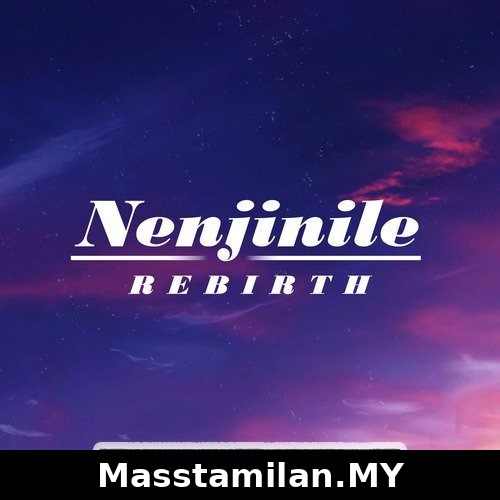 Nenjinile Rebirth
