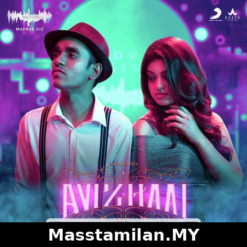 Avizhaai (Madras Gig Season 2)