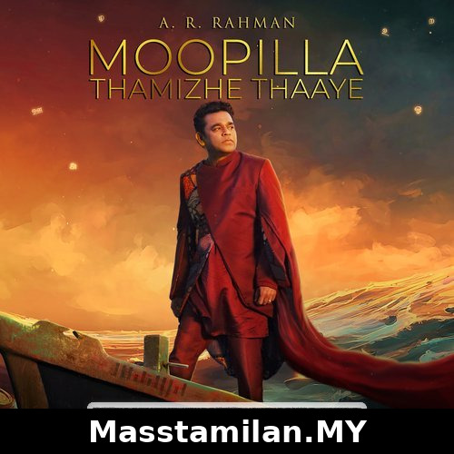 Moopilla Thamizhe Thaaye (Indie)