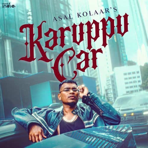 Karuppu Car (Think Indie)